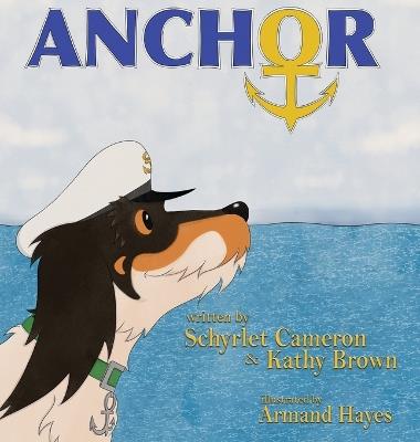 Anchor - Schyrlet Cameron,Kathy Brown - cover