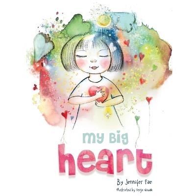 My Big Heart - Jennifer Fae - cover