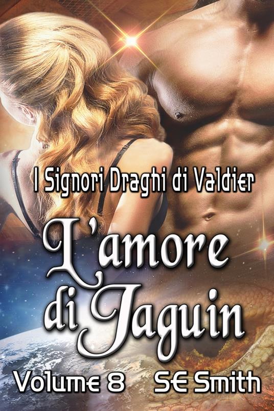 L’amore di Jaguin - S. E. Smith - ebook