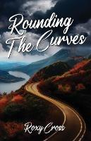 Rounding The Curves - Roxy Cross - cover