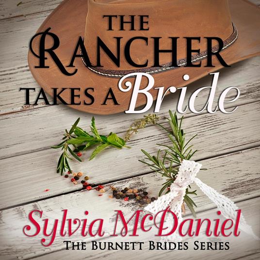 The Rancher Takes a Bride