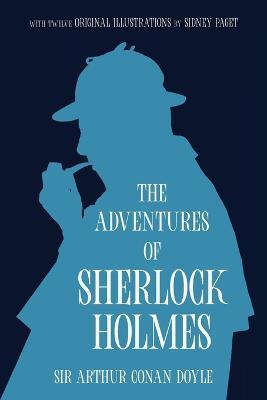 The Adventures of Sherlock Holmes (Warbler Classics Annotated Edition) - Arthur Conan Doyle - cover