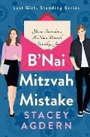 B'Nai Mitzvah Mistake - Stacey Agdern - cover