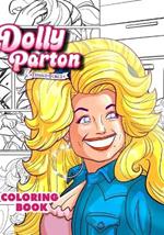 Dolly Parton: Female Force the Coloring Book Edition