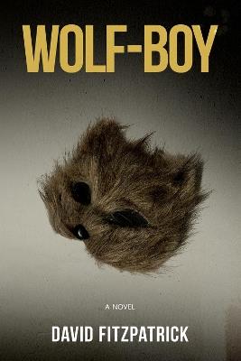 Wolf-Boy - David Fitzpatrick - cover