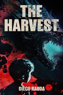 The Harvest - Diego Rauda - cover