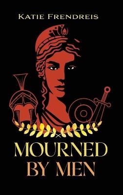 Mourned by Men - Katie Frendreis - cover