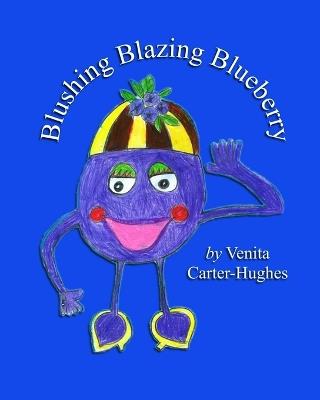 Blushing Blazing Blueberry - Venita Carter-Hughes - cover