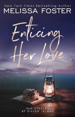 Enticing Her Love: Sutton Steele (Special Edition) - Melissa Foster - cover