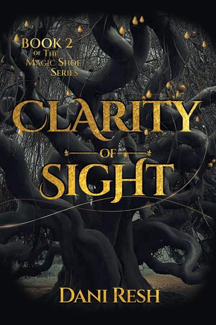 Clarity of Sight - Dani Resh - ebook