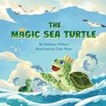 The Magic Sea Turtle