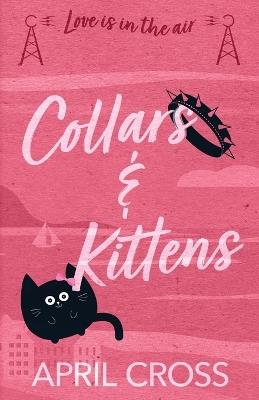 Collars & Kittens - April Cross - cover