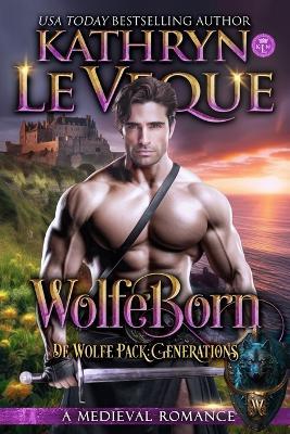 WolfeBorn - Kathryn Le Veque - cover