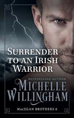 Surrender to an Irish Warrior