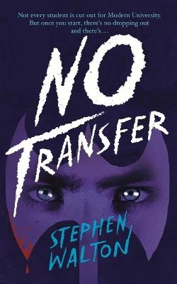 No Transfer - Stephen Walton - cover