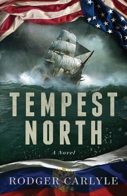 Tempest North - Rodger Carlyle - cover