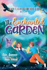 The Enchanted Garden