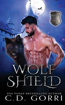 Wolf Shield - C D Gorri - cover