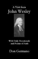 A Visit From John Wesley