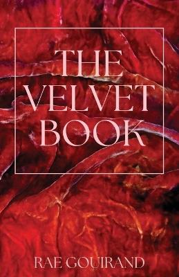 The Velvet Book - Rae Gouirand - cover