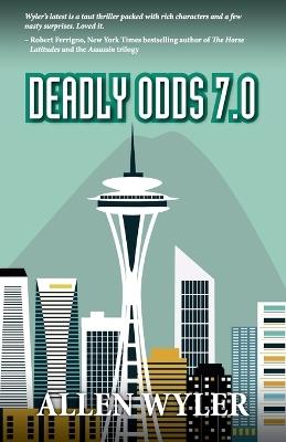 Deadly Odds 7.0 - Allen Wyler - cover