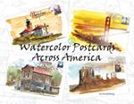 Watercolor Postcards Across America