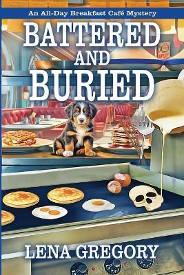 Battered and Buried - Lena Gregory - cover