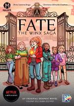 Fate: The Winx Saga Vol. 1: Dark Destiny