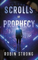 Scrolls of Prophecy