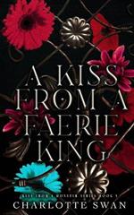 A Kiss From a Faerie King