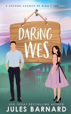 Daring Wes - Jules Barnard - cover