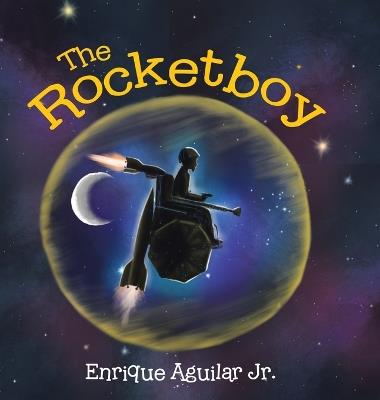 The Rocketboy - Enrique Aguilar - cover