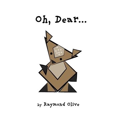 Oh, Dear... - Raymond Olive - cover