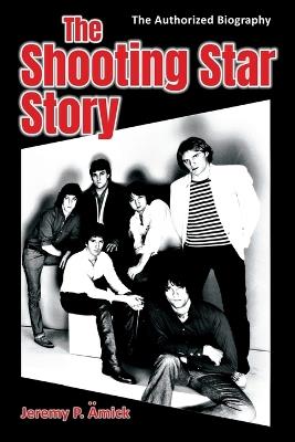 The Shooting Star Story - Jeremy P ?mick - cover