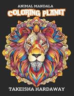 Animal Mandala: Coloring Planet