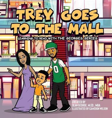 Trey Goes To The Mall - Sean George - cover