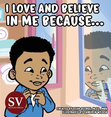 I Love And Believe In Me Because...(SV) - Sean George - cover