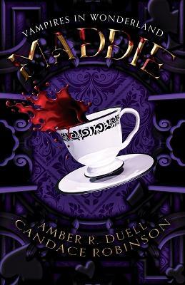 Maddie (Vampires in Wonderland, 1) - Amber R Duell,Candace Robinson - cover