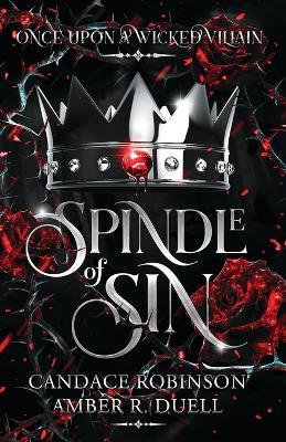 Spindle of Sin - Amber R Duell,Candace Robinson - cover