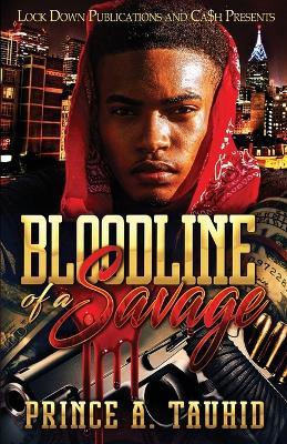 Bloodline of a Savage - Prince a Tauhid - cover