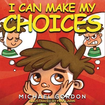 I Can Make My Choices - Michael Gordon - cover