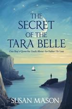 The Secret of the Tara Belle