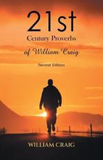 21st Century Proverbs of William Craig: Second Edition