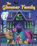 The Glimmer Family: A Ghostly Halloween Adventure