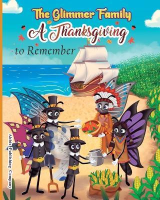 The Glimmer Family: A Thanksgiving to Remember - Abbix Publishing Company - cover