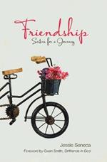Friendship: Sisters for a Journey