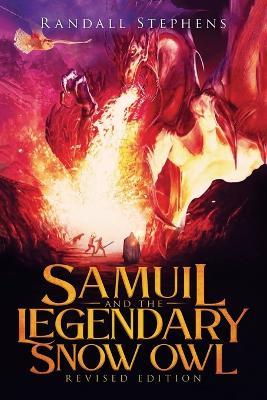 Samuil and the Legendary Snow Owl - Randall Stephens - cover