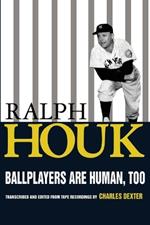 Ballplayers are Human, Too