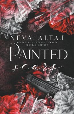 Painted Scars (Special Edition Print) - Neva Altaj - cover