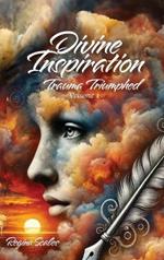 Divinely Inspired: Trauma Triumphed